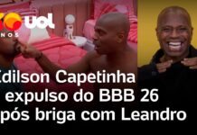 Veja Vídeo – BBB26: Edilson Capetinha é expulso após discussão acalorada com Leandro Boneco; veja